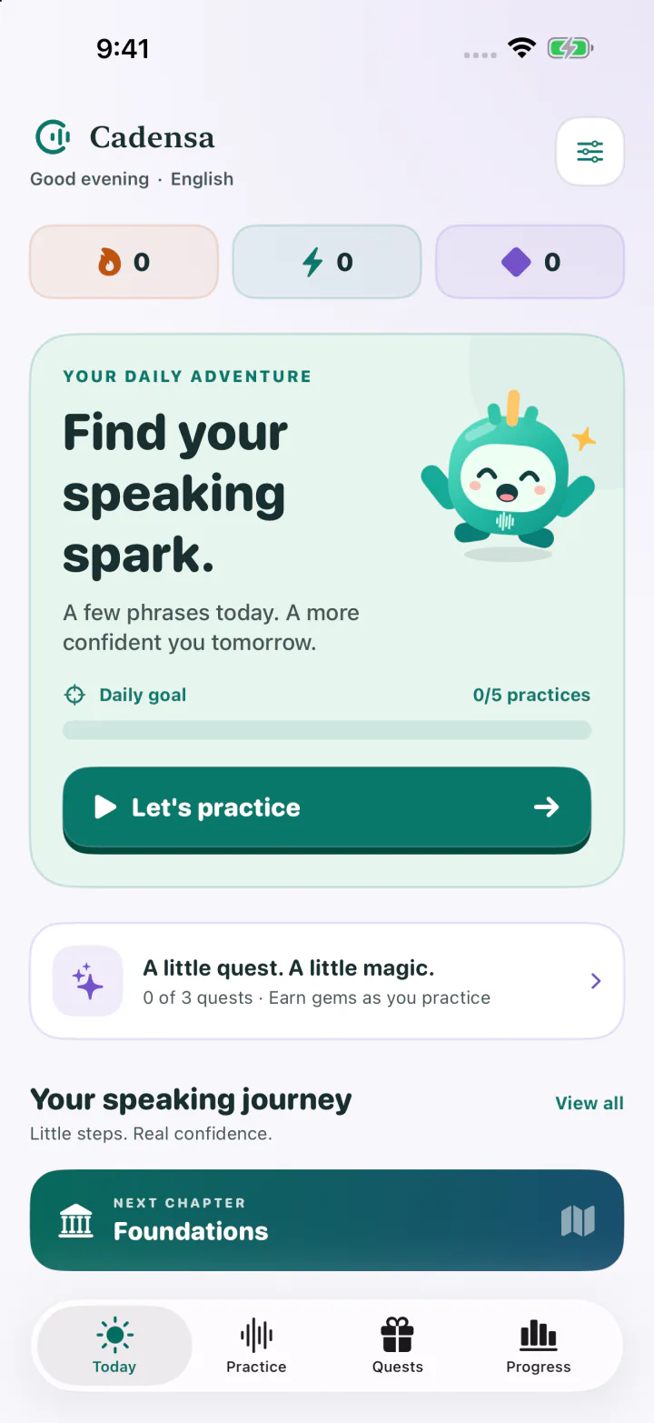 The Cadensa Today screen on iPhone with a daily goal of five practices, a Let’s practice button, quests, and the next chapter of the speaking journey