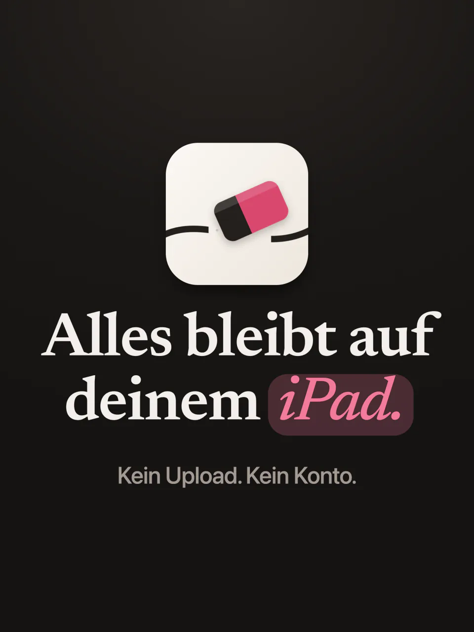 Das App-Symbol von Mend mit den Worten: Alles bleibt auf deinem iPad, kein Upload, kein Konto